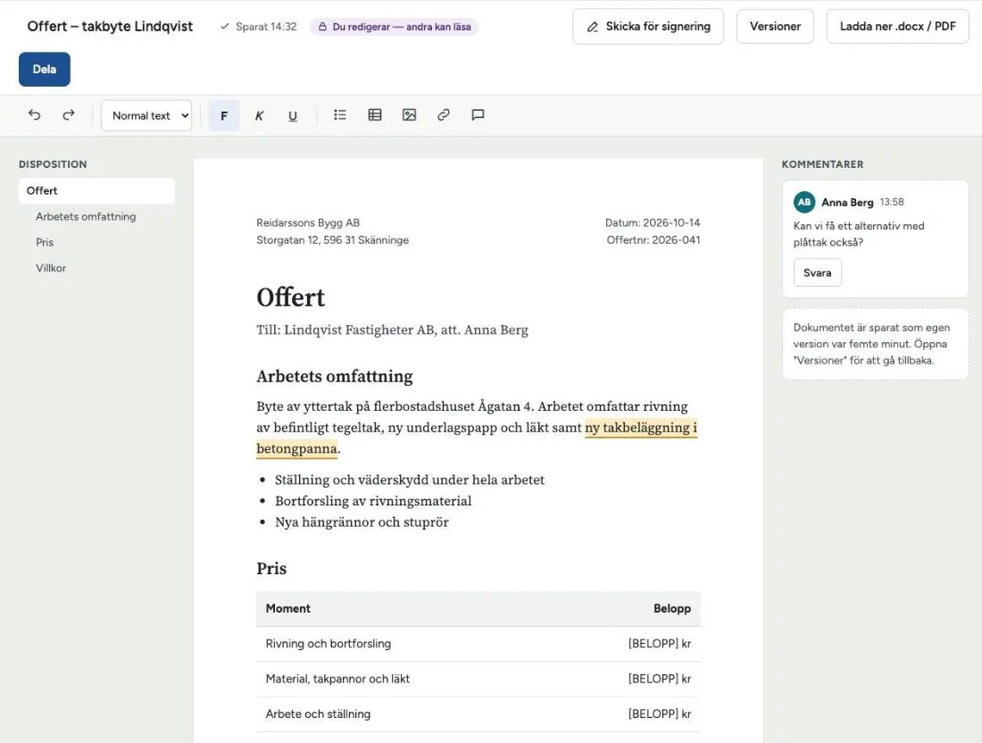 Ordbehandlaren: en offert under redigering med disposition till vänster och kommentarer till höger