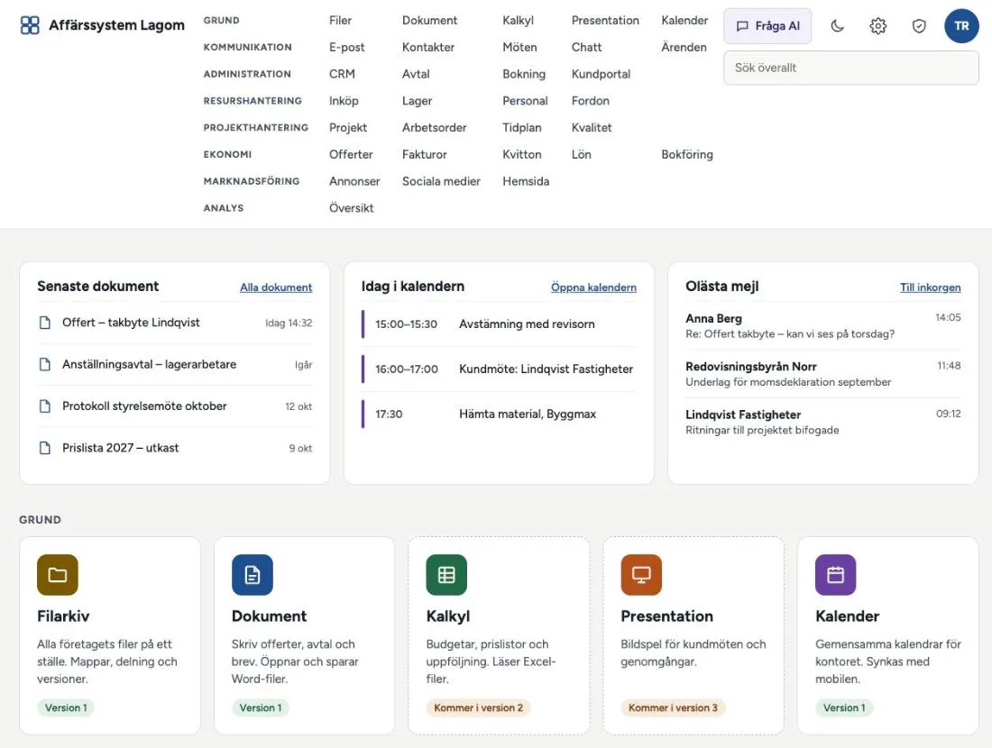 Startsidan i Affärssystem Lagom: meny med alla moduler grupperade per område, senaste dokument, dagens kalender, olästa mejl och modulkort